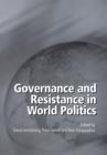 Image for Governance and Resistance in World Politics