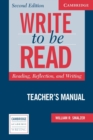 Image for Write to be read  : reading, reflection and writing: Teacher&#39;s manual