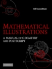 Image for Mathematical illustrations  : a manual of geometry and PostScript