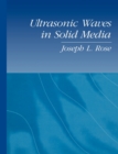 Image for Ultrasonic waves in solid media