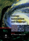 Image for Ecology: Achievement and Challenge : 41st Symposium of the British Ecological Society
