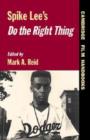 Image for Spike Lee&#39;s Do the Right Thing