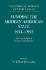 Image for Funding the American state, 1941-1995  : the rise and fall of the era of easy finance