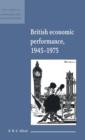 Image for British Economic Performance 1945-1975