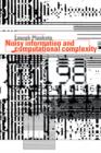 Image for Noisy information and computational complexity