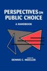 Image for Perspectives on public choice  : a handbook