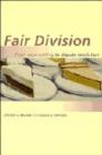 Image for Fair division  : from cake-cutting to dispute resolution