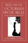 Image for H.D. and the Victorian fin de siáecle  : gender, modernism, decadence