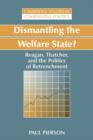 Image for Dismantling the Welfare State?