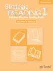 Image for Strategic reading  : building effective reading skillsLevel 1: Teacher&#39;s manual