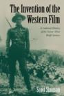 Image for The Invention of the Western Film