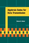 Image for Algebraic Codes for Data Transmission