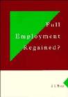 Image for Full employment regained?  : an Agathatopian dream