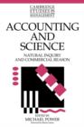 Image for Accounting and science  : inquiry and commercial reason
