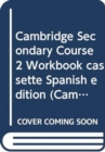 Image for Cambridge Secondary Course 2 Workbook cassette Spanish edition