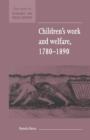 Image for Children&#39;s Work and Welfare 1780–1890