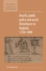 Image for Dearth, Public Policy and Social Disturbance in England 1550–1800