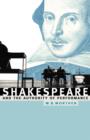Image for Shakespeare and the authority of performance