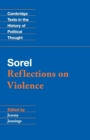 Image for Sorel: Reflections on Violence