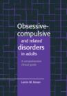 Image for Obsessive-Compulsive and Related Disorders in Adults