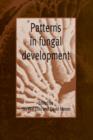 Image for Patterns in Fungal Development