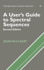 Image for A User&#39;s Guide to Spectral Sequences