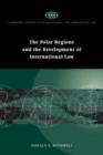 Image for The Polar Regions and the Development of International Law