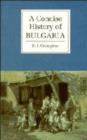 Image for A Concise History of Bulgaria