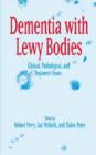 Image for Dementia with Lewy bodies  : clinical, pathological and treatment issues