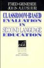 Image for Classroom-Based Evaluation in Second Language Education