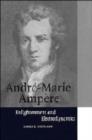 Image for Andre-Marie Ampere  : enlightenment and electrodynamics