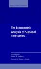 Image for The econometric analysis of seasonal time series