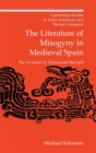 Image for The Literature of Misogyny in Medieval Spain