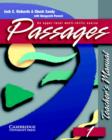 Image for Passages  : an upper-level multi-skills course1: Teacher&#39;s manual