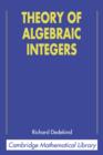 Image for Theory of Algebraic Integers