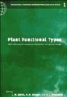 Image for Plant functional types  : their relevance to ecosystem properties and global change