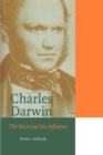 Image for Charles Darwin  : the man and his influence