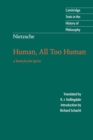 Image for Nietzsche: Human, All Too Human