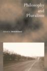 Image for Philosophy and Pluralism