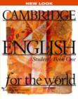Image for Cambridge English for the World 1 Student&#39;s book