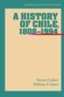 Image for A History of Chile, 1808-1994