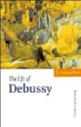 Image for The Life of Debussy