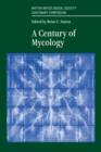 Image for A century of mycology