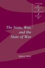 Image for The State, War, and the State of War