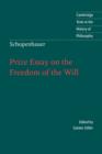 Image for Schopenhauer: Prize Essay on the Freedom of the Will