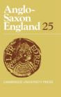 Image for Anglo-Saxon EnglandVol. 25