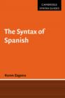 Image for The Syntax of Spanish