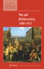 Image for War and British Society 1688-1815