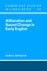 Image for Alliteration and sound change in early English