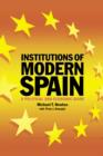 Image for Institutions of Modern Spain